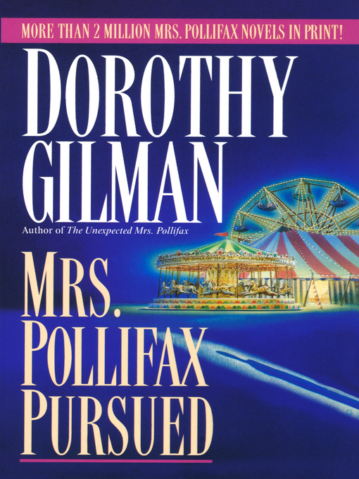 Title details for Mrs. Pollifax Pursued by Dorothy Gilman - Available